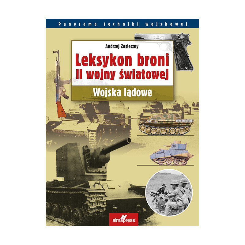 Leksykon broni II wojny światowej ORAZ Mundury II wojny światowej [PAKIET PROMOCYJNY]