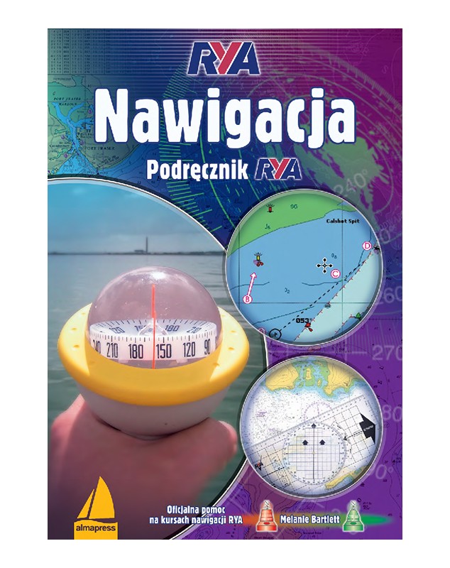 Nawigacja. Podręcznik RYA Książki dla żeglarzy Nawigacja. Podręcznik RYA Książki dla żeglarzy