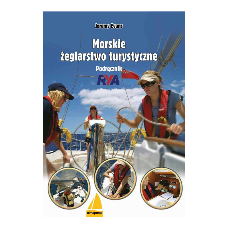 Morskie żeglarstwo turystyczne. Podręcznik RYA PLUS Nawigacja. Podręcznik RYA ORAZ Nawigacja elektroniczna [PAKIET PROMOCYJNY]