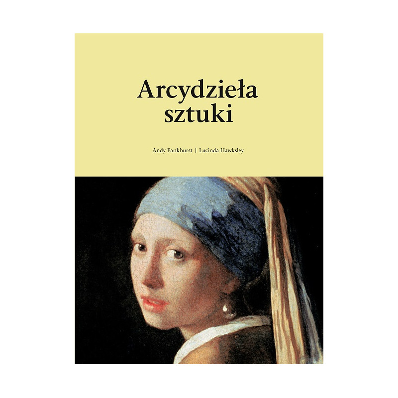 Arcydzieła sztuki Arcydzieła sztuki