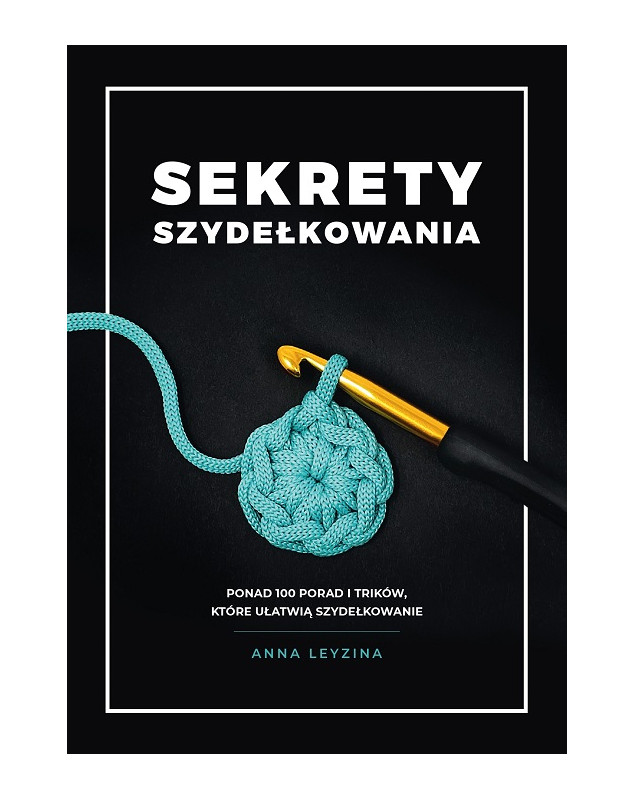 nauka szydełkowania, szydełkowanie podstawy