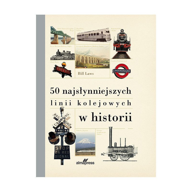 50 najsłynniejszych linii kolejowych w historii ORAZ Koleje na świecie [PAKIET PROMOCYJNY]