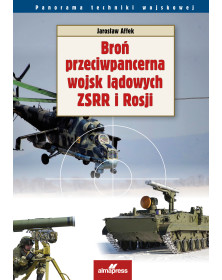 Drony bojowe ORAZ Broń przeciwpancerna wojsk lądowych ZSRR i Rosji [PAKIET PROMOCYJNY]