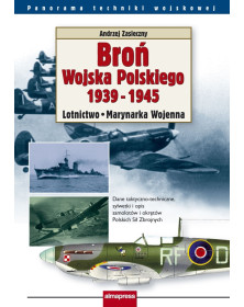 Broń WP 1939-1945. Lotnictwo i Marynarka Wojenna ORAZ Wojska Lądowe ORAZ Leksykon broni II WŚ [PAKIET PROMOCYJNY]