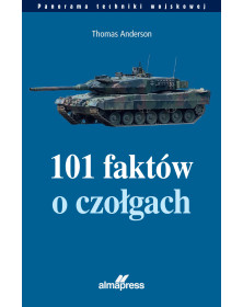 101 faktów o czołgach ORAZ Porównanie broni. Broń pancerna II wojny światowej [PAKIET PROMOCYJNY]