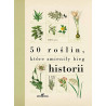 Początkujący ogrodnik ORAZ 50 roślin, które zmieniły bieg historii [PAKIET PROMOCYJNY]