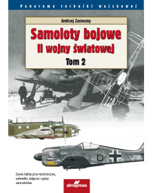 Samoloty bojowe II wojny światowej. Tom 1. ORAZ Tom 2. [PAKIET PROMOCYJNY]