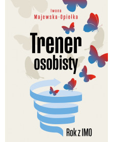 Trener osobisty. Rok z IMO | książka  Iwona Majewska-Opiełka | Alma-Press