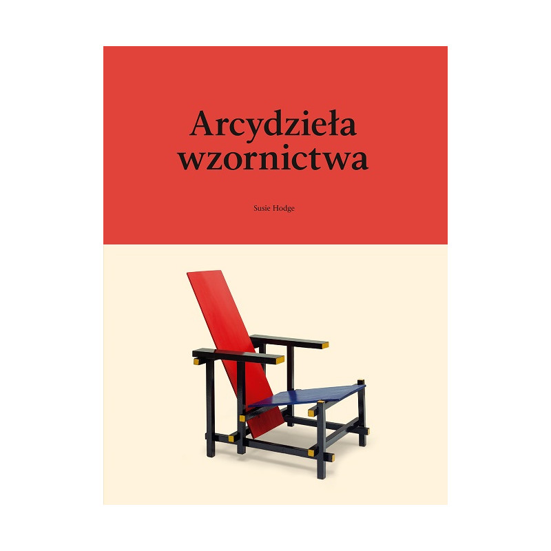 Arcydzieła wzornictwa | Susie Hodge | książka Alma-Press