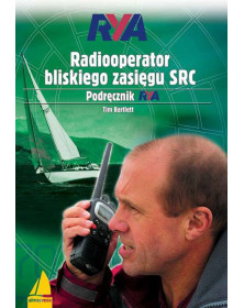 Radiooperator bliskiego zasięgu SRC. Podręcznik RYA   Książki dla żeglarzy