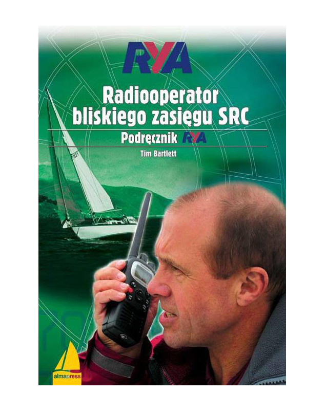 Radiooperator bliskiego zasięgu SRC. Podręcznik RYA   Książki dla żeglarzy