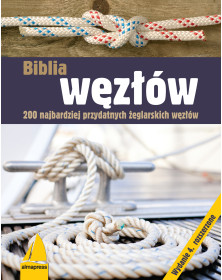 Pakiet książek Biblia węzłów oraz Poznaj węzły - poleca Alma-Press