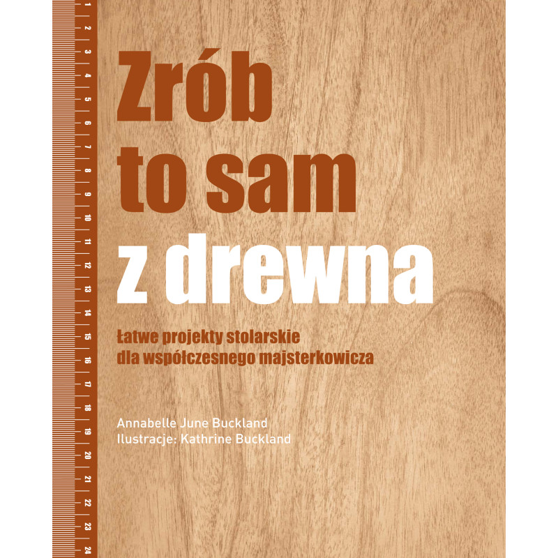 Zrób to sam z drewna