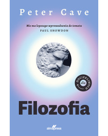 Filozofia dla dociekliwych | Peter Cave | książka Alma-Press