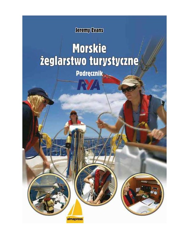 Morskie żeglarstwo turystyczne. Podręcznik RYA   Podręczniki RYA
