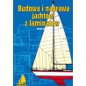 Budowa i naprawa jachtów z laminatów   Książki dla żeglarzy