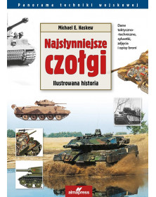 Czołgi II wojny światowej & Czołgi i pojazdy opancerzone. Ilustrowana encyklopedia & Najsłynniejsze czołgi