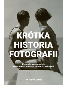 50 najsłynniejszych aparatów fotograficznych w historii & Fotografuj jak mistrz & Krótka historia fotografii