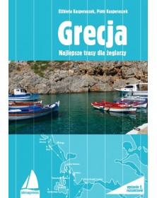 Grecja. Najlepsze trasy dla żeglarzy  <p><br /></p> Książki dla żeglarzy