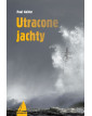 Utracone jachty & Żeglowanie w trudnych warunkach   Książki dla żeglarzy