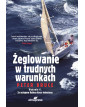 Utracone jachty & Żeglowanie w trudnych warunkach   Książki dla żeglarzy
