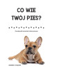 Pakiet książek 101 psich sztuczek oraz Co wie twój pies? - poleca Alma-Press