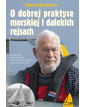 Pakiet książek O dobrej praktyce morskiej i dalekich rejsach ORAZ Utracone jachty - poleca Alma-Press